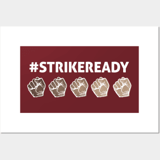 Strike Ready (White) Posters and Art